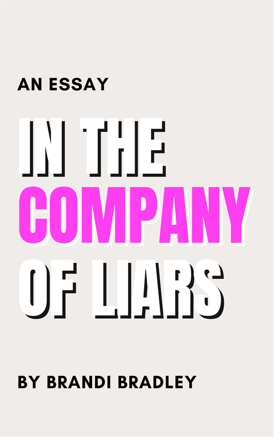 In the Company of Liars -- a true story of deception